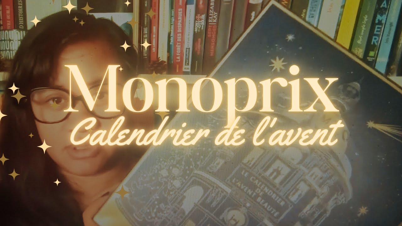 UNBOXING, Calendrier de l'avent - Monoprix ( 39.99€ ) 2023