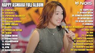Download lagu Happy Asmara Full Album Terbaru 2024 - Cinderella - Kisinan 2 - Full Album Terpopuler 2024