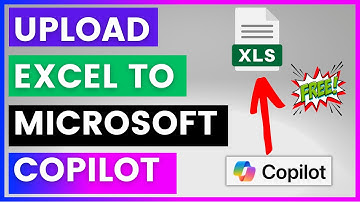 How To Upload An Excel File To Microsoft Copilot? [in 2025] (For Free)