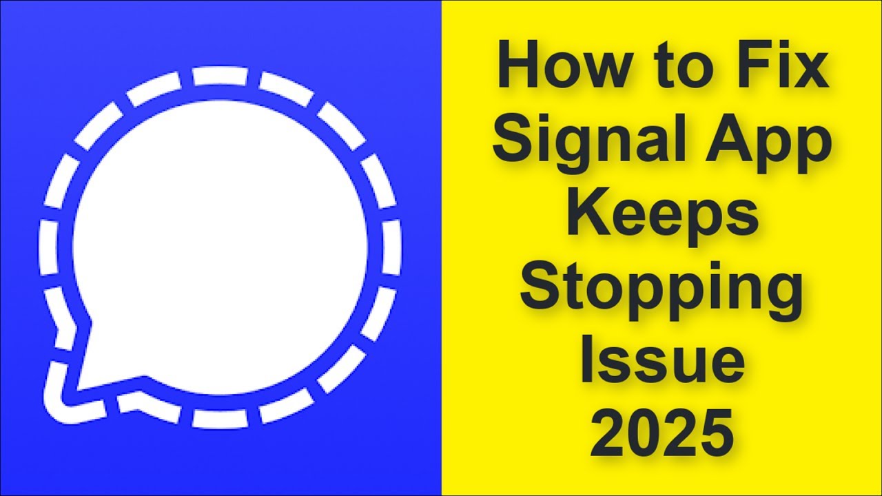How to Fix Signal App Keeps Stopping Issue 2025 - YouTube