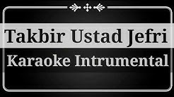Takbir Uje Karaoke instrumental  - Durasi: 17:12. 