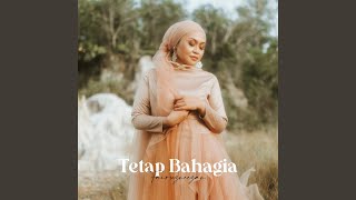 Tetap Bahagia