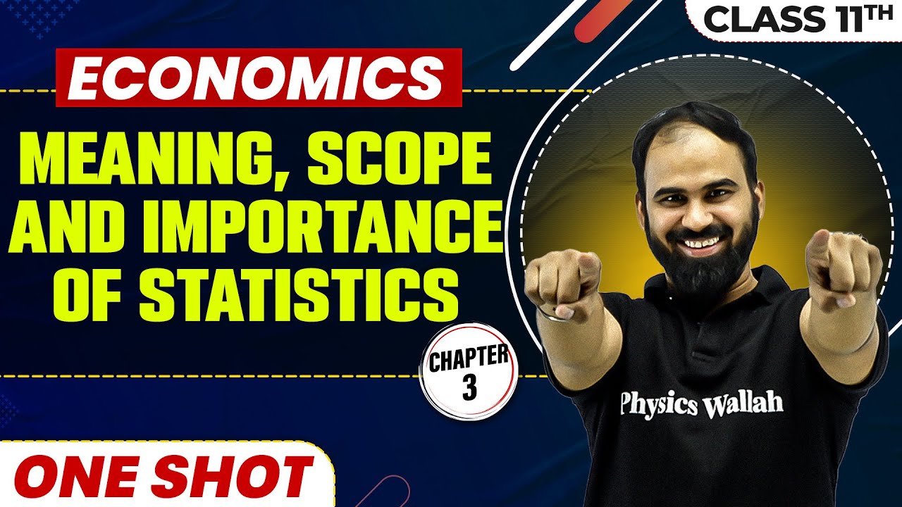 MEANING SCOPE AND IMPORTANCE OF STATISTICS In One Shot Class 11 meaning-scope-and-importance-of-statistics-in-one-shot-class-11