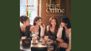Download Lagu Better Offline