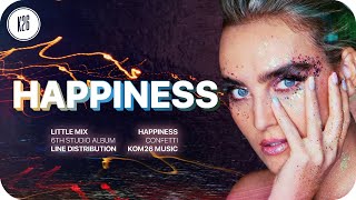 Little Mix ~ Happiness ~ Line Distribution Resimi