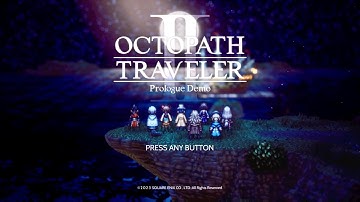 Octopath Traveler 2 Prologue Demo Intro Night Version