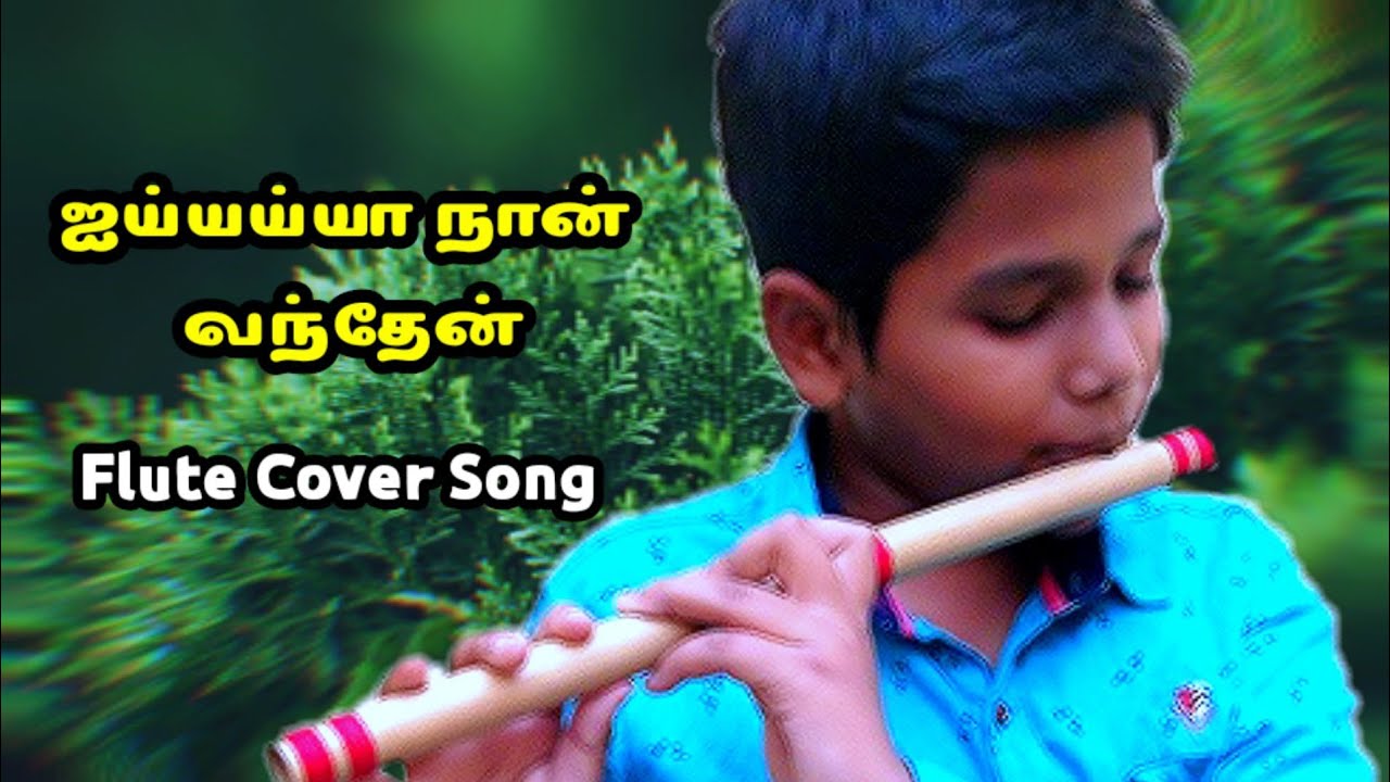 ஐயையா நான் வந்தேன் song Flute Cover Song , Gospel Flute Instrumental