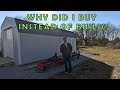 Why did i buy vs build my shed  premier portable building