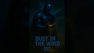 Dust In The Wind