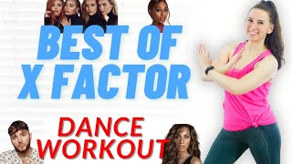 BEST OF X FACTOR CARDIO / DANCE WORKOUT || Little Mix, James Arthur & MORE!