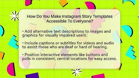 How Do You Make Instagram Story Templates Accessible To Everyone? - Everyday-Networking