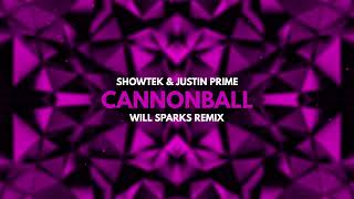 Showtek, Justin Prime - Cannonball (Will Sparks Remix) Resimi