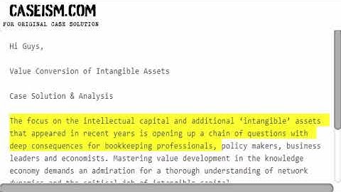 Value Conversion of Intangible Assets Case Solution & Analysis Caseism.com
