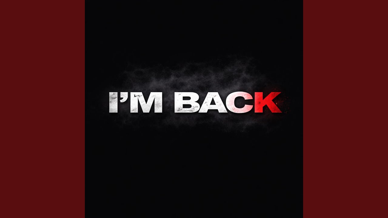 Obejrzyj I'M BACK w YouTube Obejrzyj I'M BACK w YouTube