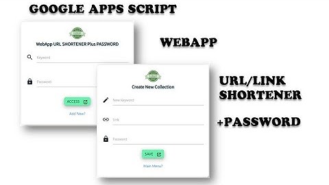 Google Apps Script - Login Form To Save And Access Different URL With Password