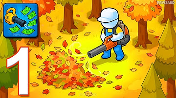 Leaf Blower 3D - Gameplay Walkthrough Part 1 - Pick Up Blow And Collect Leaves (iOS, Android)
