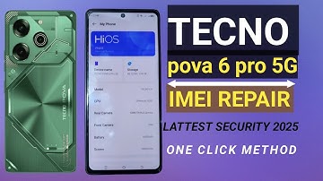 Tecno pova 6 pro 5G (LI9) imei Repair lattest security | Tecno,Infinix imei unknown solution 2025