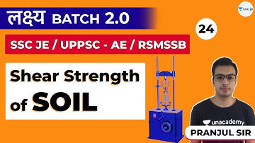 Shear Strength of Soil | Lec 24 | Geotechnical Engineering | SSC JE Exam | Pranjul Sir