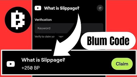 Blum code what is slippage | blum what is slippage code | what is slippage code blum | Blum New Vide