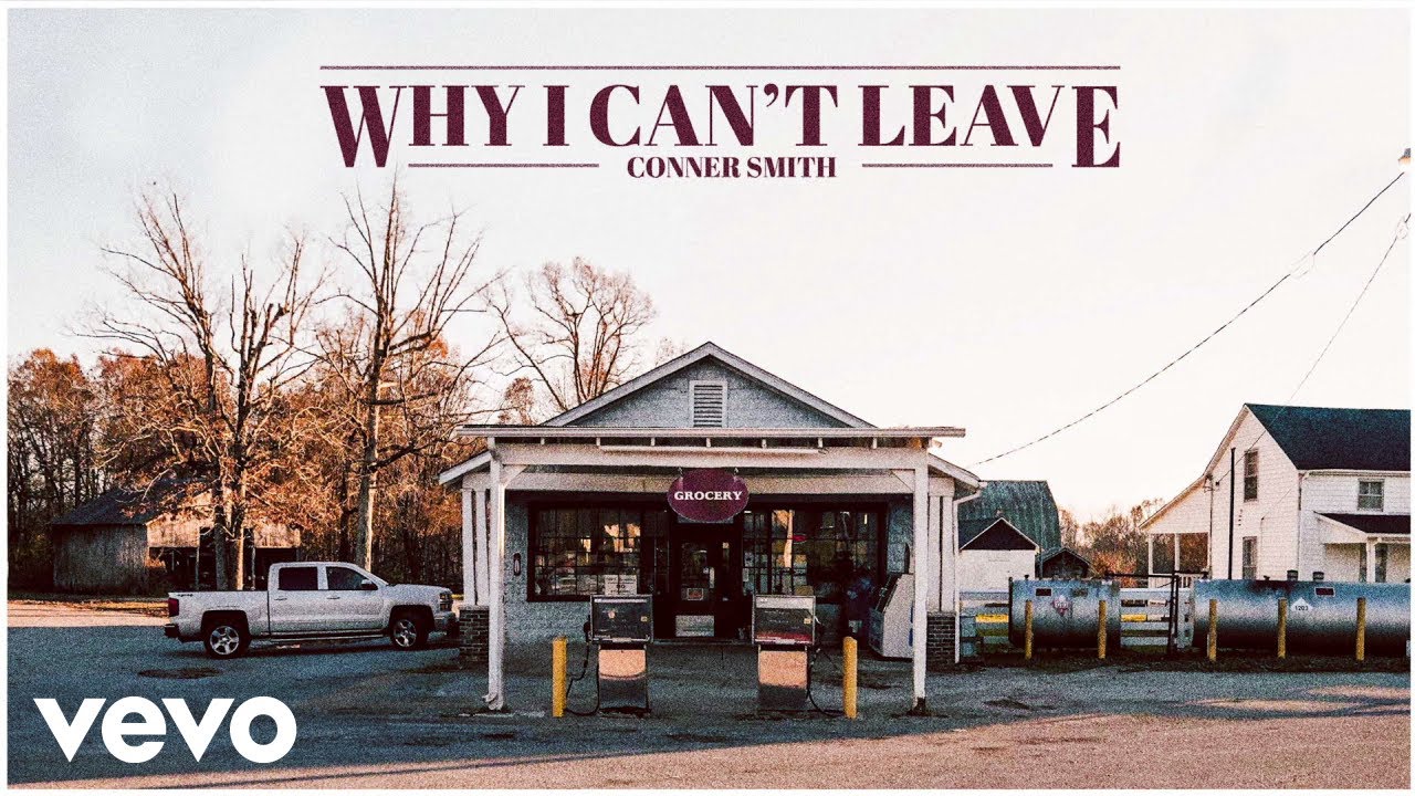 Conner Smith Why I Can't Leave (Audio) YouTube