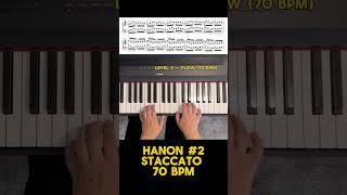 Hanon No. 2 • 70 BPM • Staccato • Level 3 — Flow • Practice with me