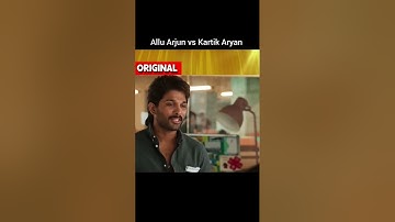 original vs remake (allu arjun vs Kartik Aryan) #alluarjun #kartikaaryan #reels #shorts