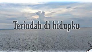 Download Lagu Reyhan - Terindah di hidupku (lyric video) MP3 Download Lagu Reyhan - Terindah di hidupku (lyric video) MP3