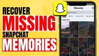 Bagaimana Memulihkan Kenangan Snapchat yang Hilang 2023? Kembalikan Kenangan Snap yang Hilang