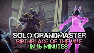 Solo GRANDMASTER  Birthplace of the vile IN 16 MINUTES