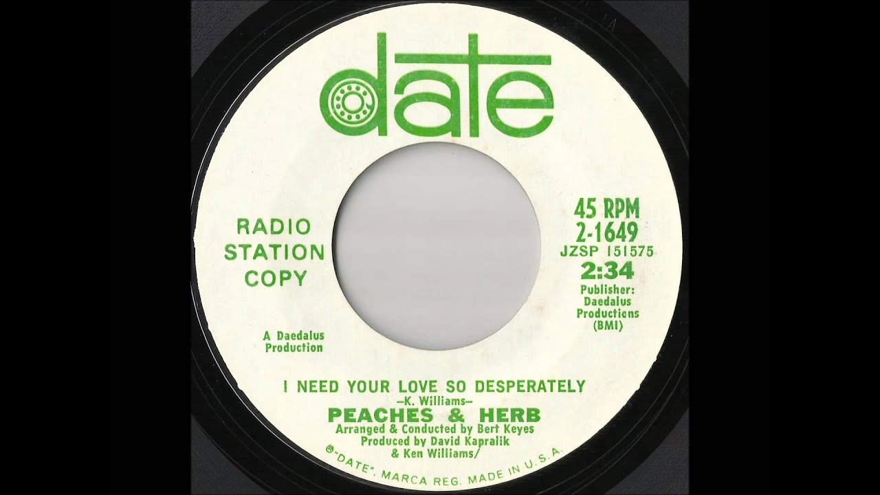 I Need Your Love So Desperately Peaches and Herb YouTube