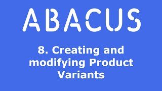 8. Creating and modifying Product Variants
