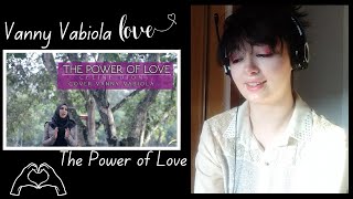 First Time Reaction to Vanny Vabiola - The Power of Love - Celine Dion [Reaction Video] 🥲🥲🥲