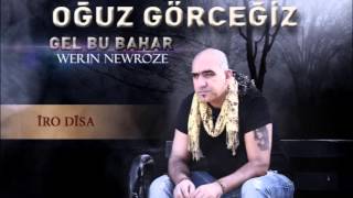 İro Dİsa ( Oğuz Görceğiz ) Resimi