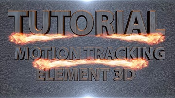 [TUTORIAL] Motion Tracking with Element 3D l By Exide Tuts