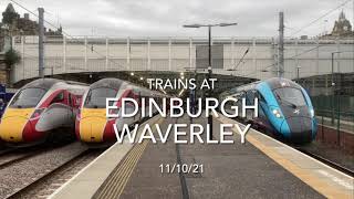 Trains At Edinburgh Waverley (11/10/21)