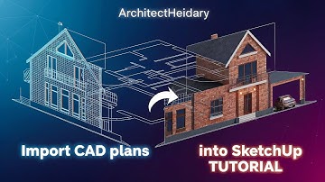 Import CAD plans and elevations into SketchUp | TUTORIAL