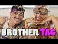DISGUSTING BROTHER TAG!