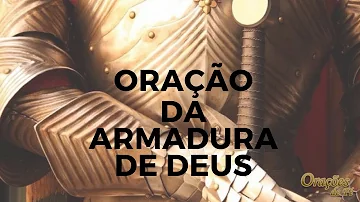 Como orar pedindo a armadura de Deus?