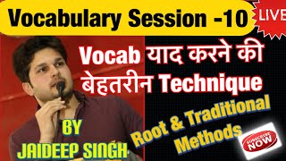 VOCAB SESSION-10 (Root & Traditional Methods)