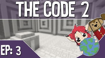 Minecraft: The Code 2  w/The8BitMonkey - Ep 3