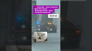 🚨 ATTENTION, DRIVERS! 🚨10.00📍 Nebraska – Road Closed in Both Directions!💨