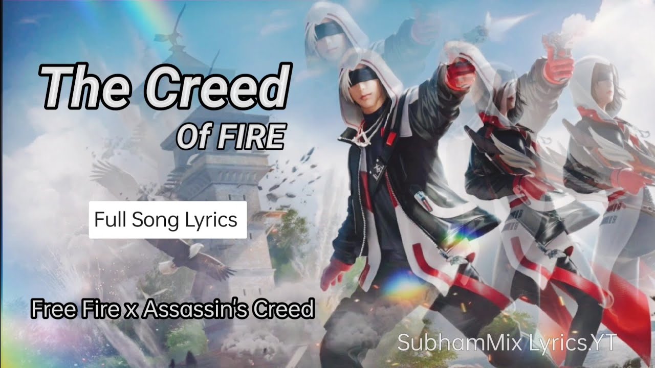 The Creed Of Fire (LYRICS) - Garena Free Fire| Assassins Creed | Free Fire New Lobby Music