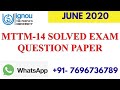 MTTM-14 PREVIOUS YEAR (JUNE 2020) SOLVED EXAM PAPER II FULLY SOLVED