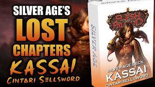 Kassai Cintari Sellsword Silver Age Deck: the Lost Chapters | Flesh and Blood TCG | Go Again! Ep898