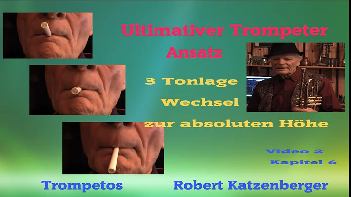 Ultimativer Trompeter Ansatz, 3Tonlagewechsel zur ...