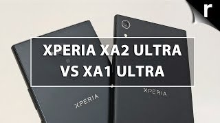 Sony Xperia XA2 Ultra vs XA1 Ultra: What's changed?