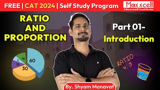 Ratio and Proportion-01 | CAT 2024 self study with Maxxcell | CAT/XAT/SNAP/NMAT #cat2024 #selfstudy