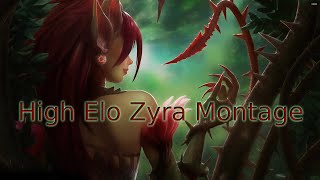 High Elo Zyra (Mid) Montage | Best of 2018