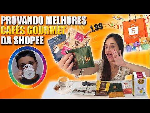 SHOPEE COMPRAS PROVANDO MELHORES CAFÉS POR 1,99 [CAFÉ GOURMET]