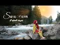 Saif Ul Malook Zartasha Zainab Safar Ul Ishq Kalaam Mian Muhammad Bakhsh Saif Ul Malook Zartasha Zainab Safar Ul Ishq Kalaam Mian Muhammad Bakhsh